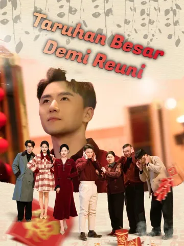 Taruhan Besar Demi Reuni